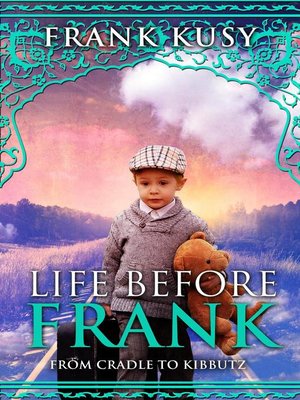 cover image of Life before Frank